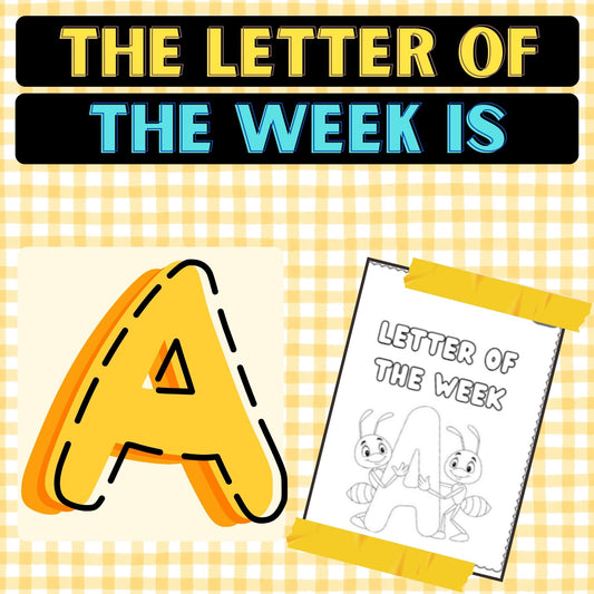 The Letter of the Week is A Worksheets