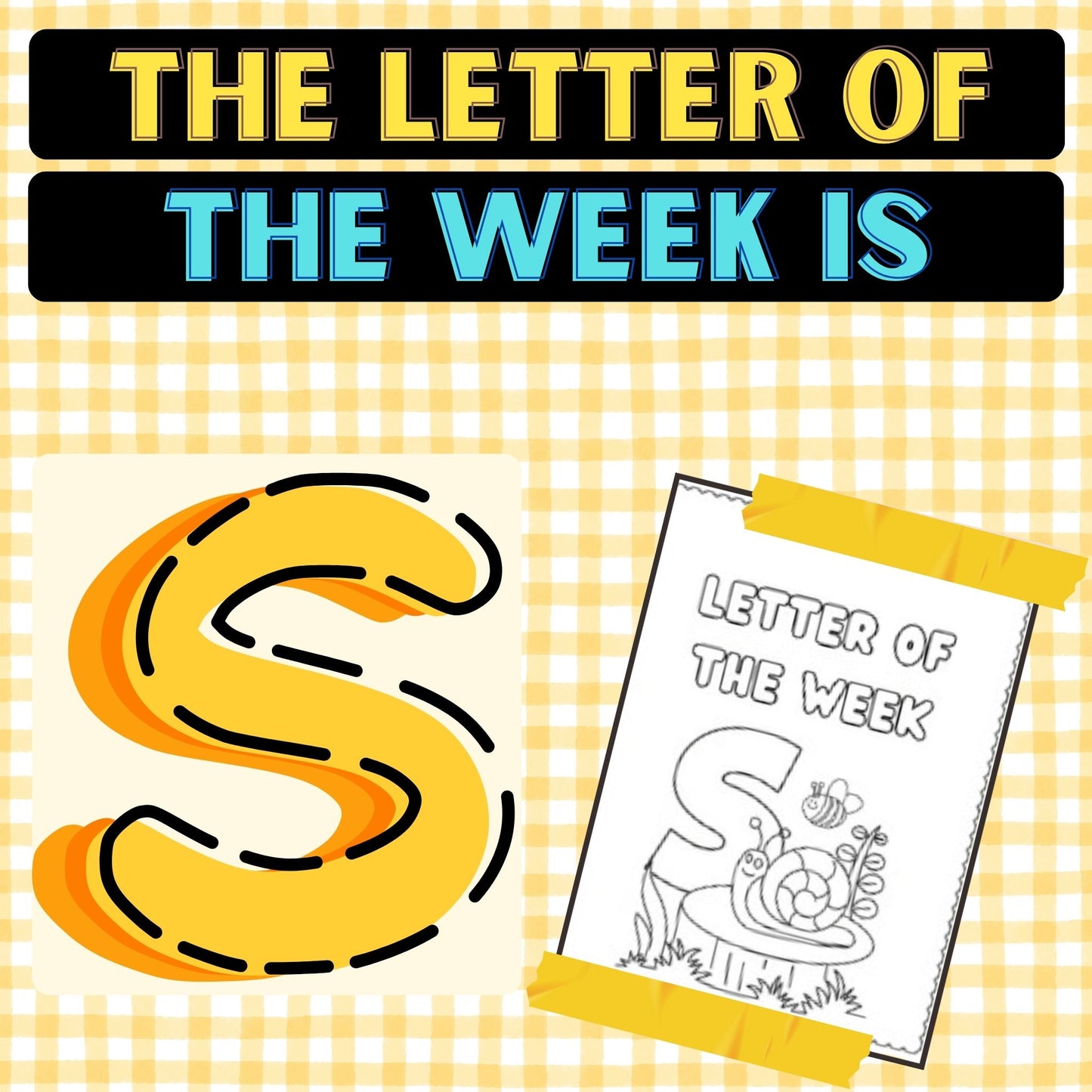 The Letter of the Week is S Worksheets