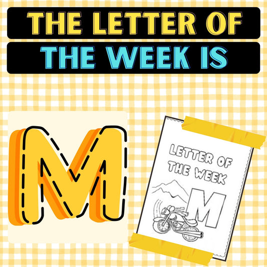 The Letter of the Week is M Worksheets