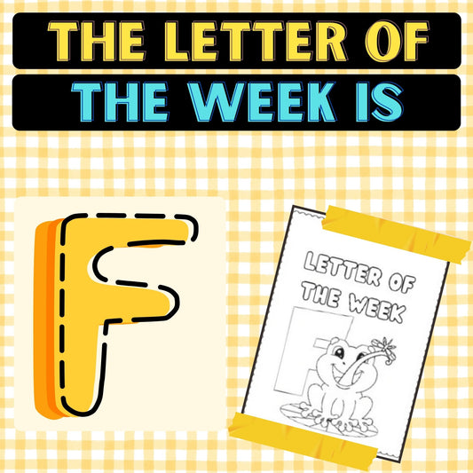 The Letter of the Week is F Worksheets