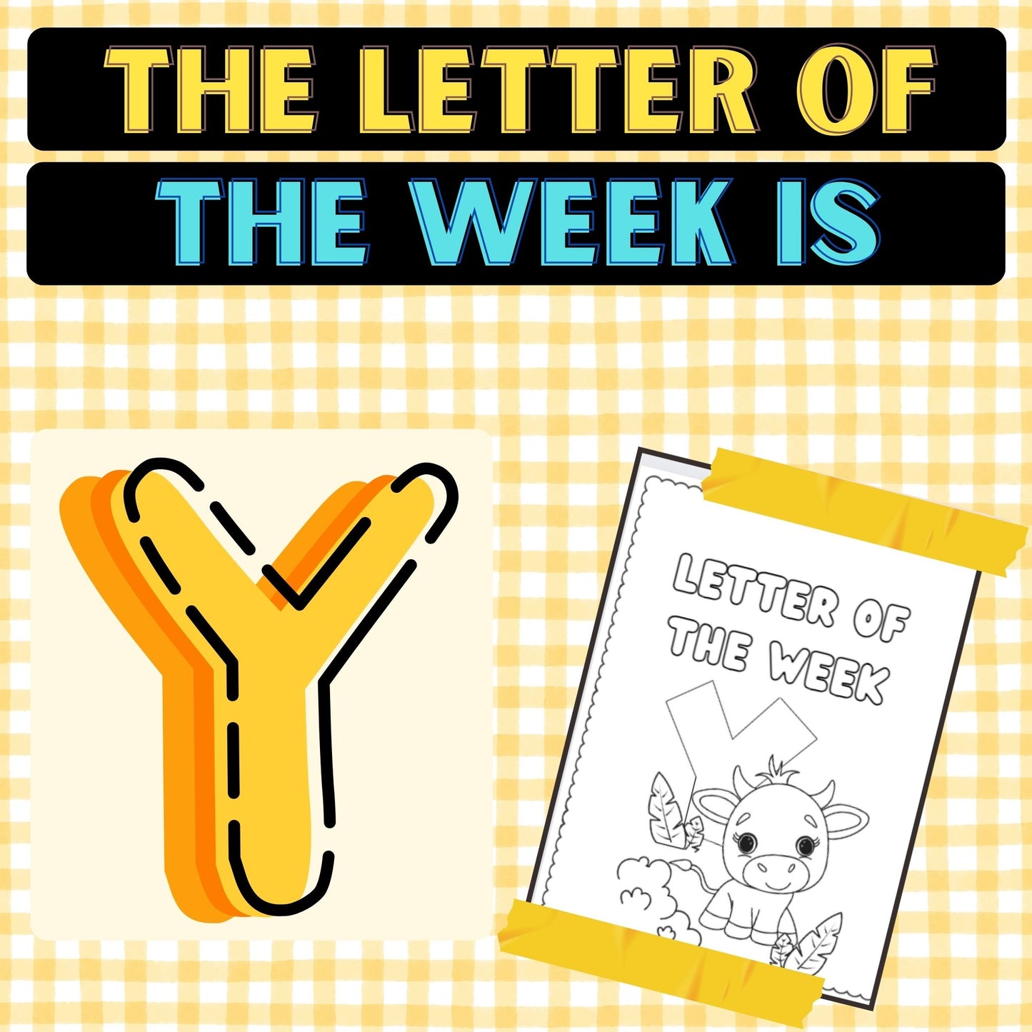 The Letter of the Week is Y Worksheets