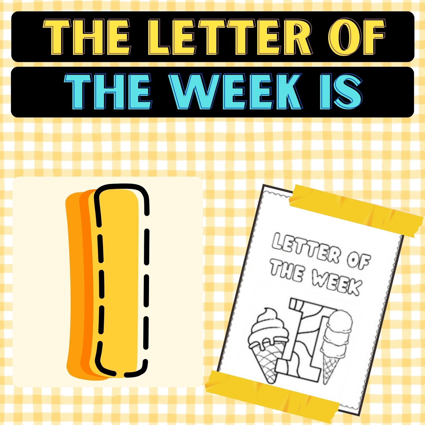 The Letter of the Week is I Worksheets