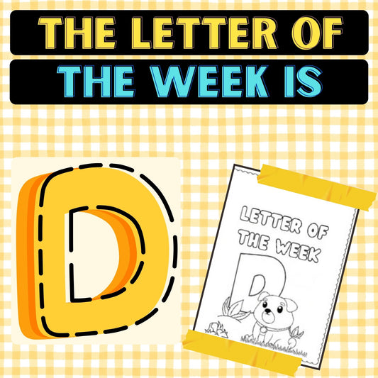 The Letter of the Week is D Worksheets