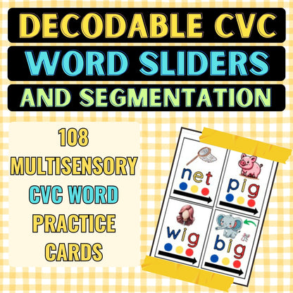 Decodable CVC Word Sliders and Segmentation