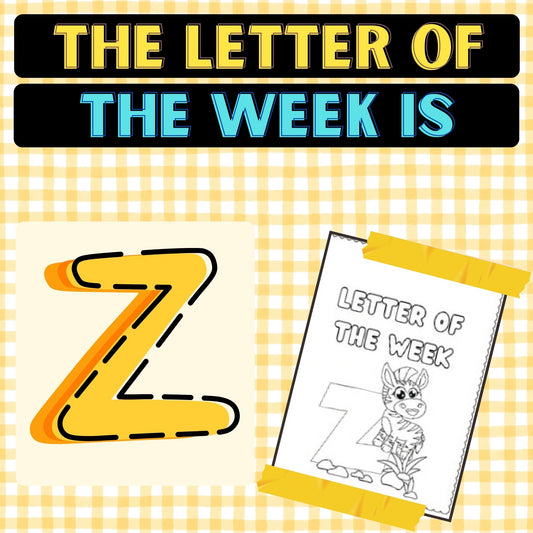 The Letter of the Week is Z Worksheets