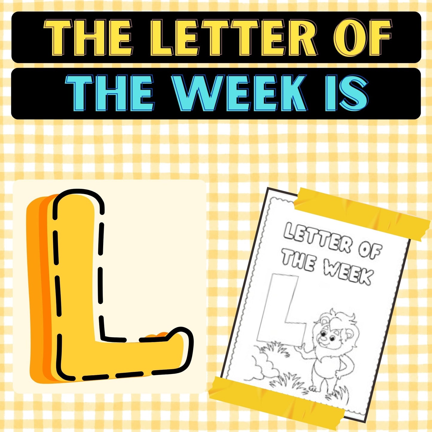The Letter of the Week is L Worksheets